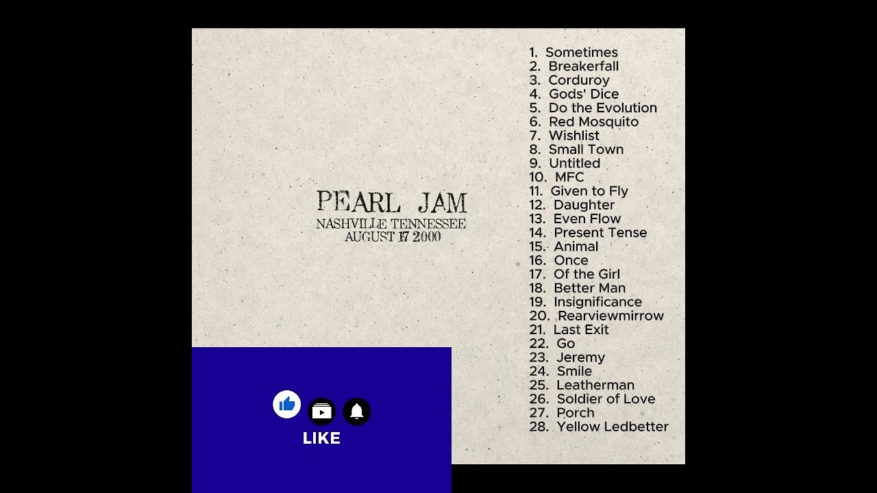 Pearl Jam August 17, 2000 Nashville Tennessee Full Show LIVE Concert 8/17/2000 PJ Alternative Grunge