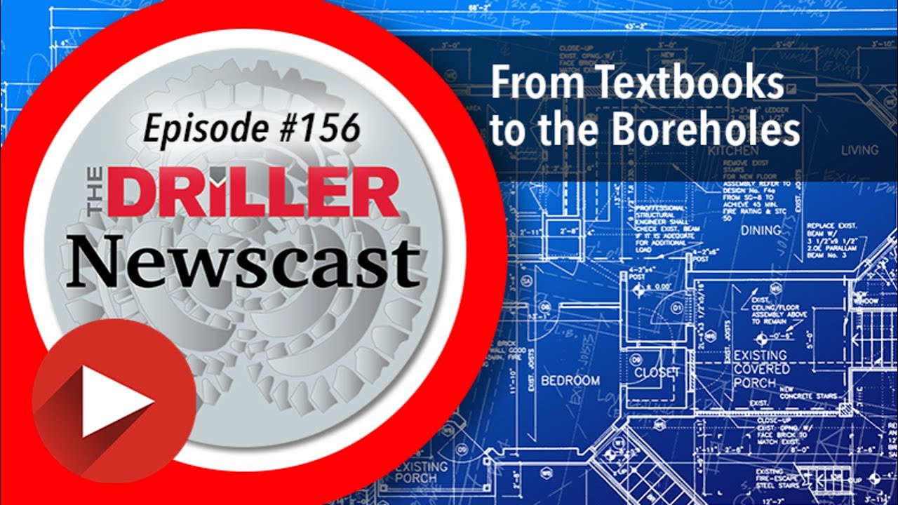 The Driller Newscast: From Textbooks to the Boreholes