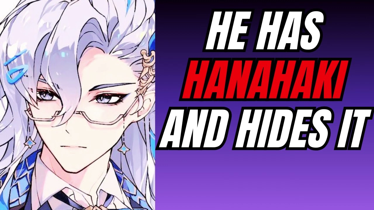 He has hanahaki and he hides it - Neuvillette  x Listener