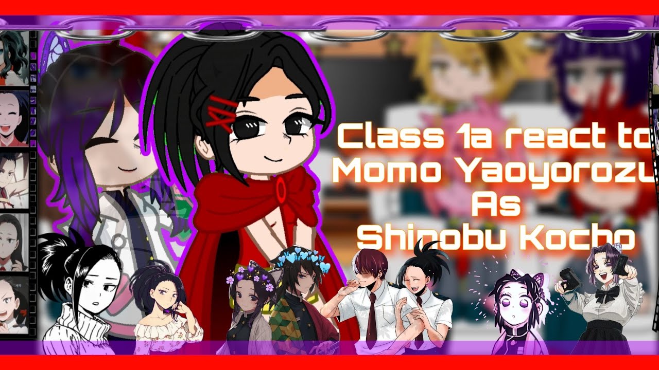 Class 1A react to Momo's past live/Реакция класса 1А на прош. жизнь момо/KNY+MHA/𝕊ℍ𝕀ℕ𝕆𝔹𝕌 𝕂𝕆ℂℍ𝕆/2/3/