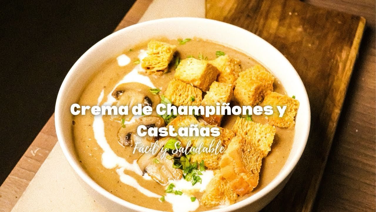 Crema de Champiñones y Castañas🍄🌰 Rica, Sana, Ideal para el frío🥶❄️