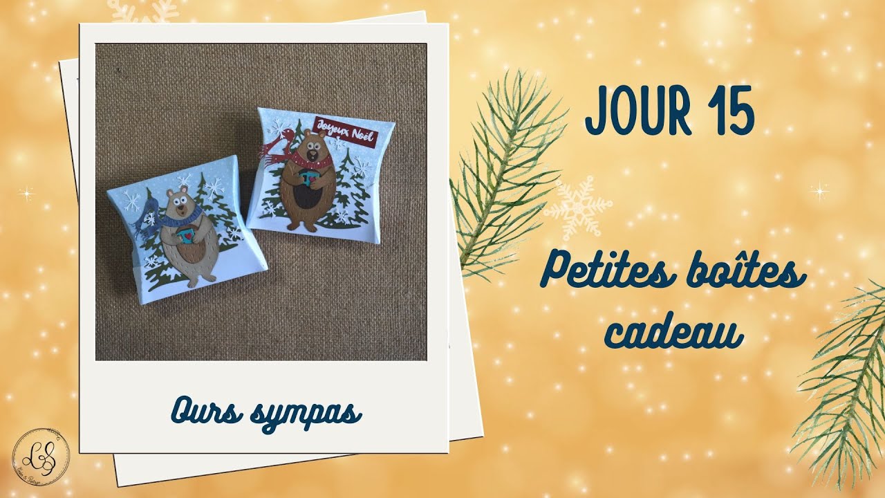 Jour 15 : Pillow Box sans matrice de coupe !!