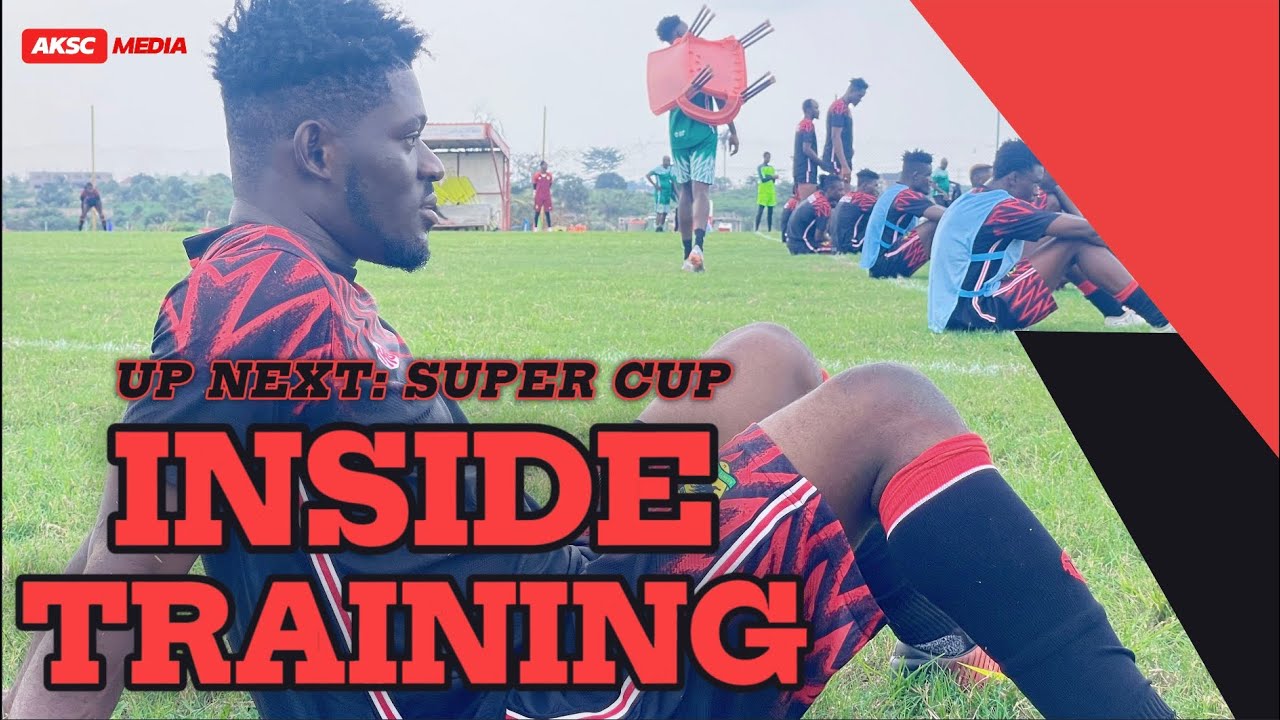 INSIDE TRAINING—Preparations Continues Ahead of Super Cup Game | GoldStars v Asante Kotoko