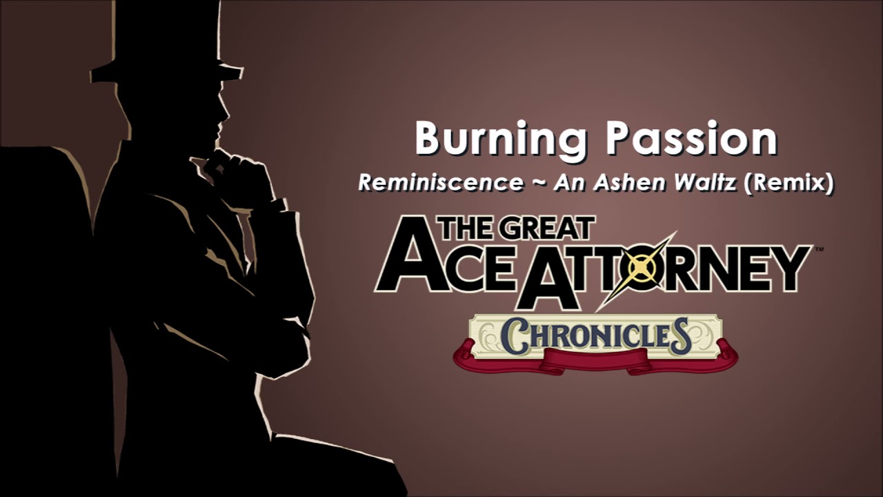 Reminiscence ~ An Ashen Waltz (Remix) - The Great Ace Attorney Chronicles 【COMMISSION】
