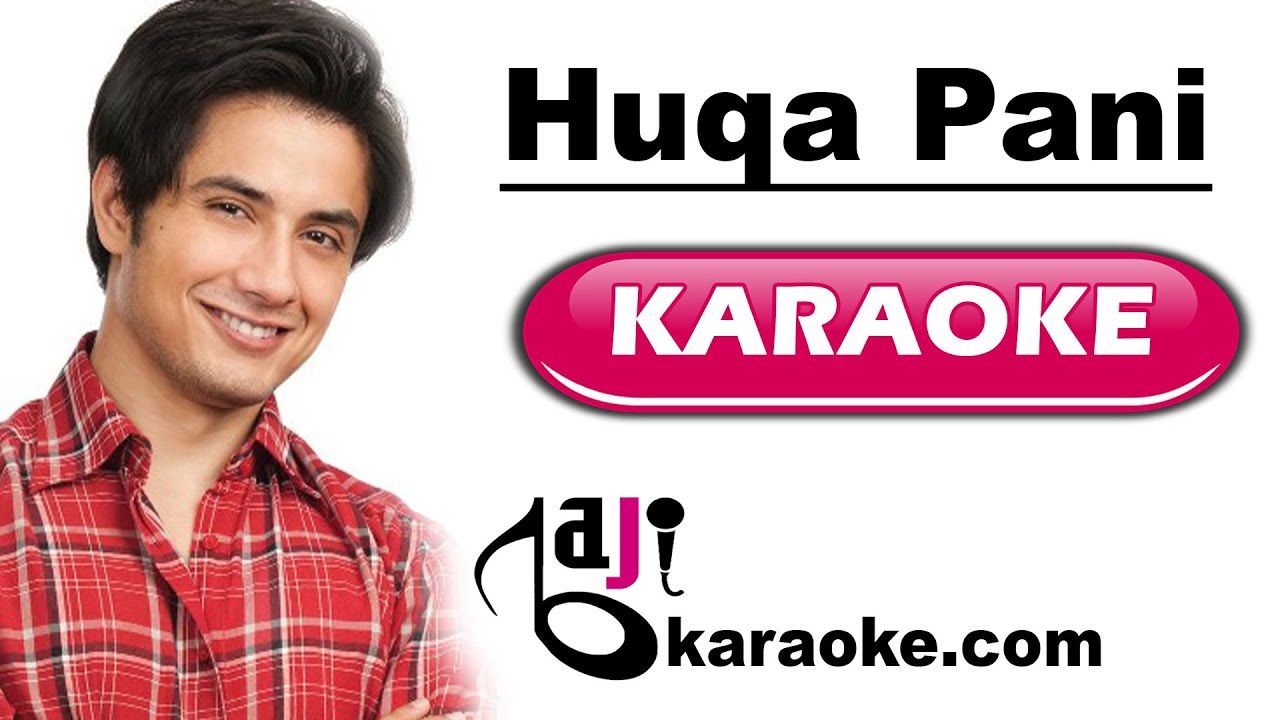 Huqa Pani | Video Karaoke Lyrics | Jhoom, Ali Zafar, Bajikaraoke
