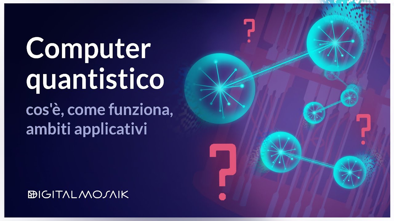 Computer quantistico: cos’è, come funziona e ambiti applicativi