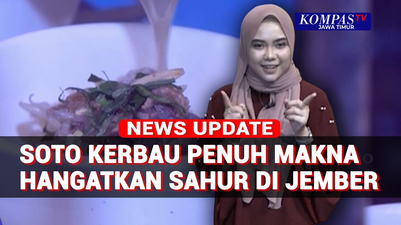 Soto Kerbau di Jember, Sajian Sahur Sarat Sejarah dan Nilai Toleransi!