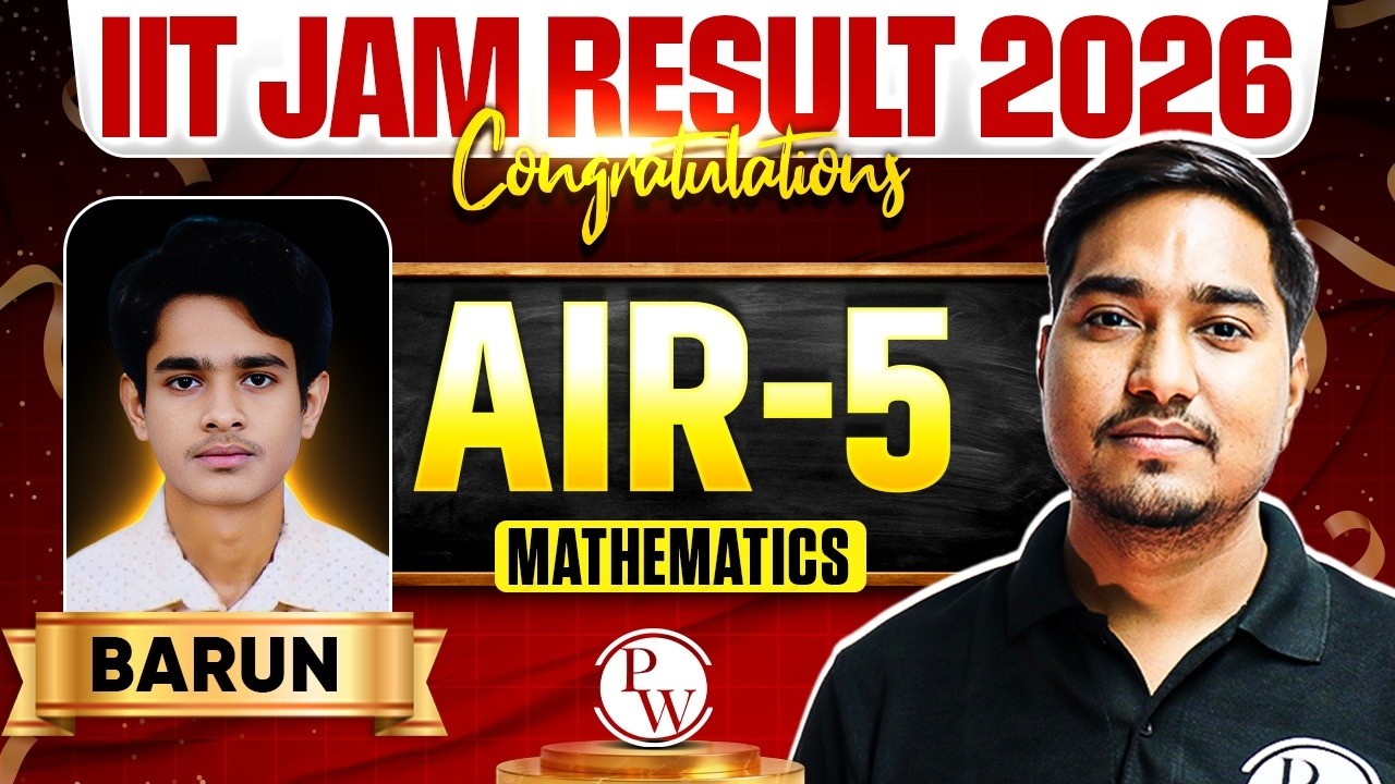 IIT JAM 2026 AIR 5 Mathematics Result &ndash; Barun&rsquo;s Success Story & Strategy 🔥