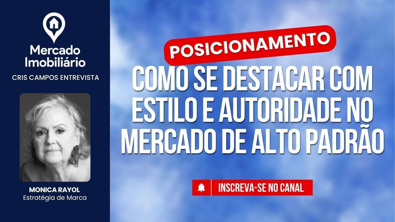 Mercado imobiliário de alto padrão: como se destacar com estilo e autoridade