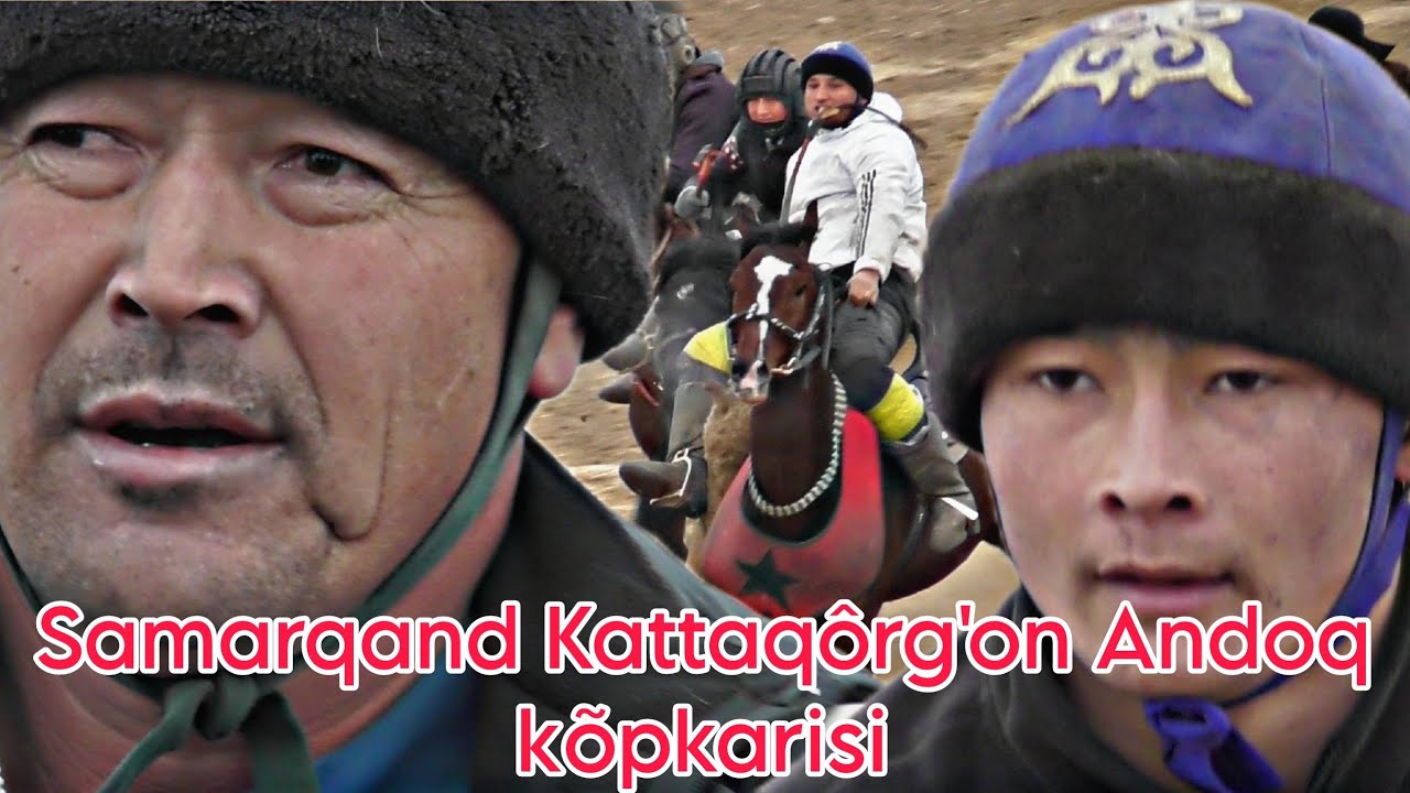 Samarqand Kattaqôrg'on Andoq (Adzabod) maydoni ko‘pkarisi @Alisher_24 1-Qism.