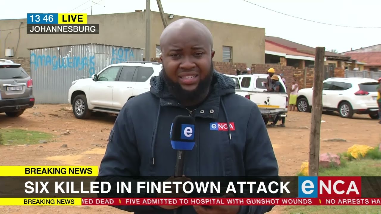 UPDATE | Seven killed in Finetown attack