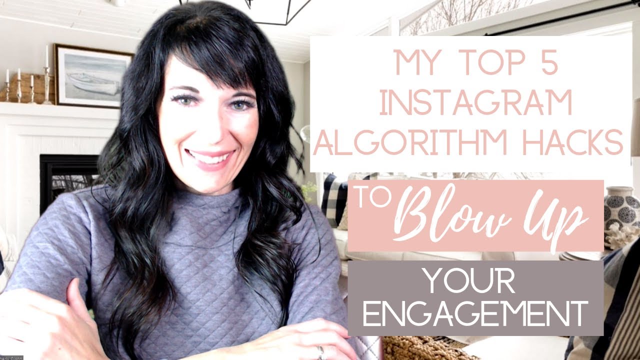 My Top 5 Instagram Algorithm Hacks to Blow Up Your Engagement