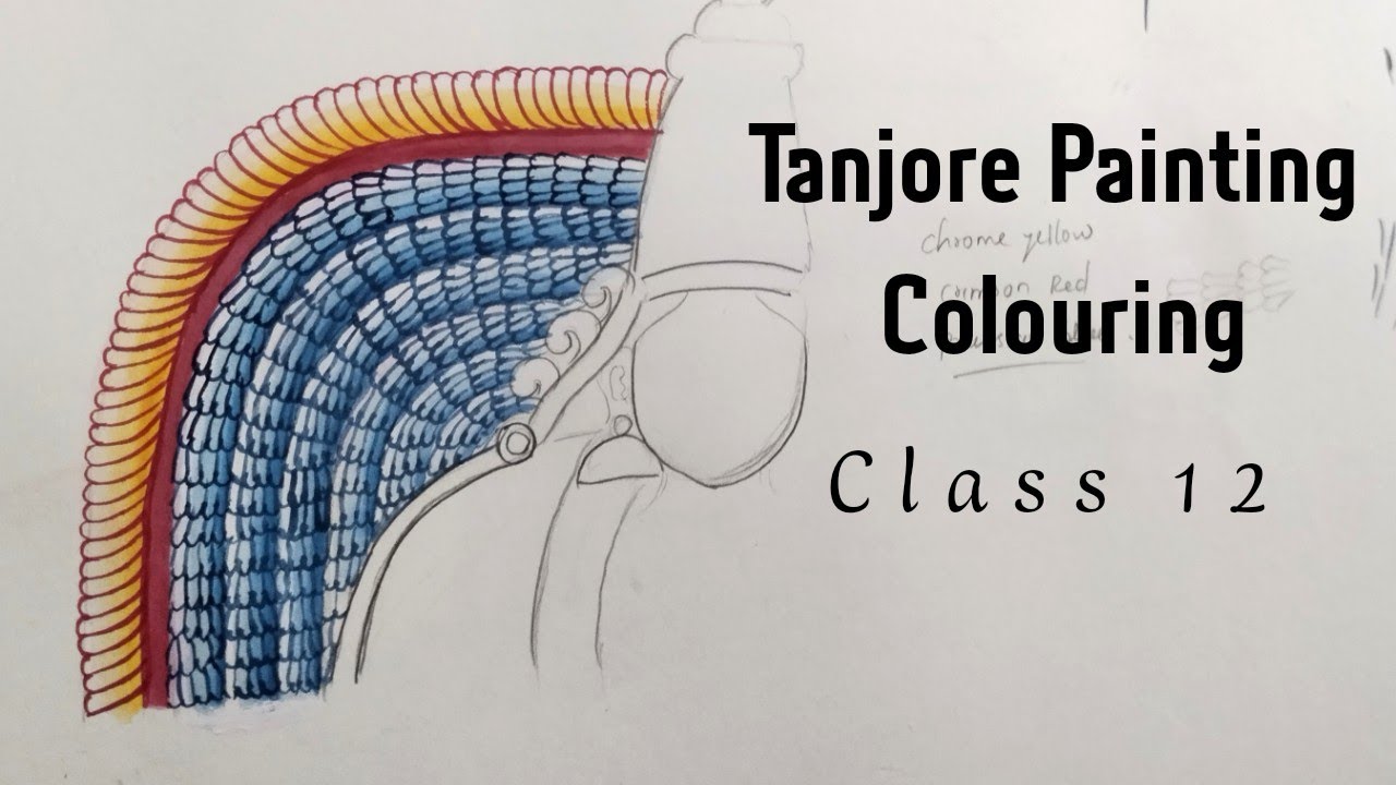 Tanjore painting Colouring /Class 12