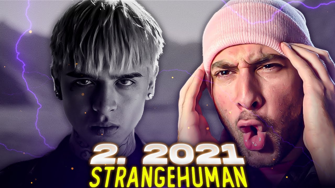 REACCIÓN a 2. 2021 - STRANGEHUMAN | ¡ESTÁ DE VUELTA Y VIENE CON TODO! 🚀