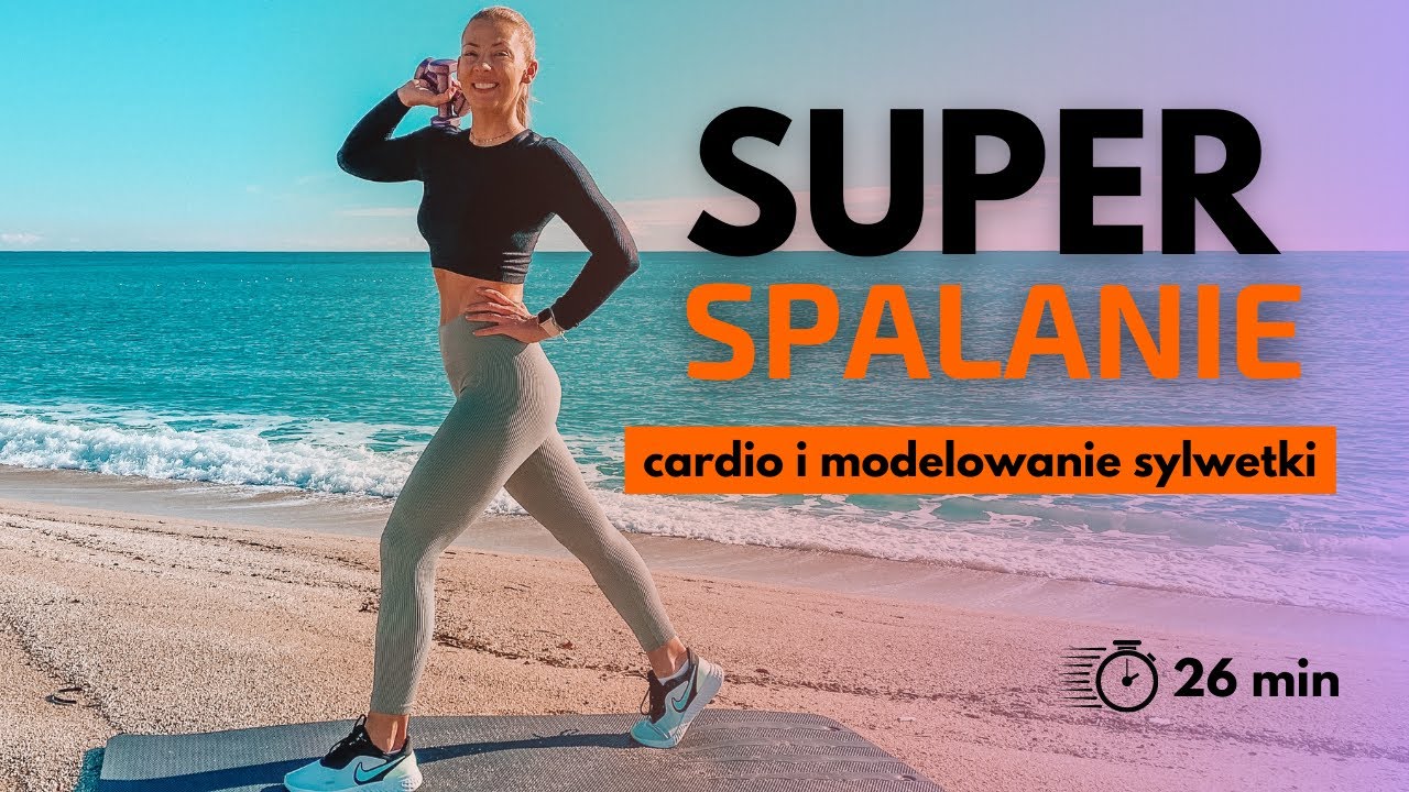 SUPER SPALANIE 🔥 cardio & modelowanie sylwetki