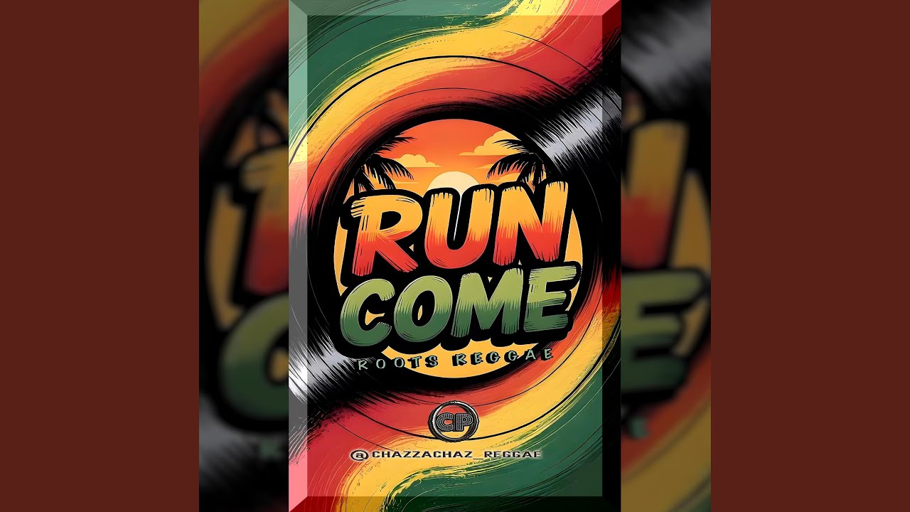 Run Come