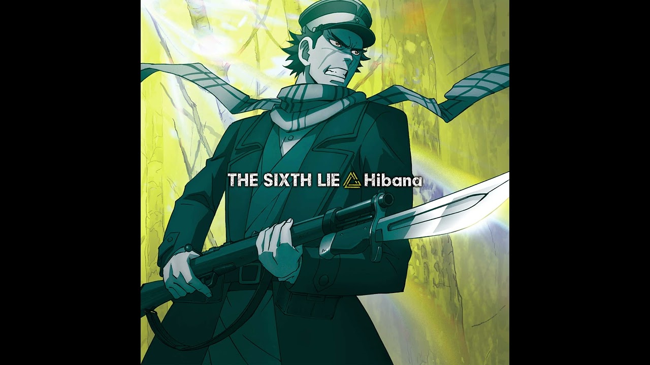 THE SIXTH LIE - Hibana(Audio)