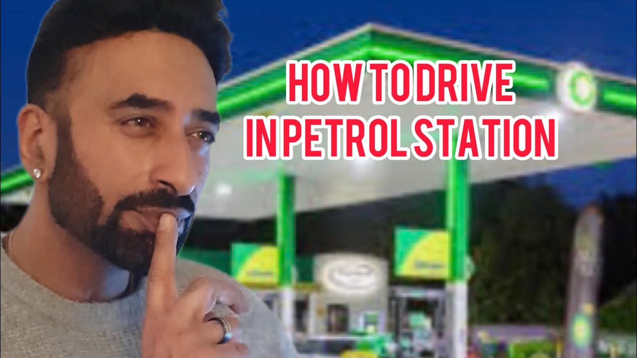 How to drive in petrol station - driving lesson with the Driving King