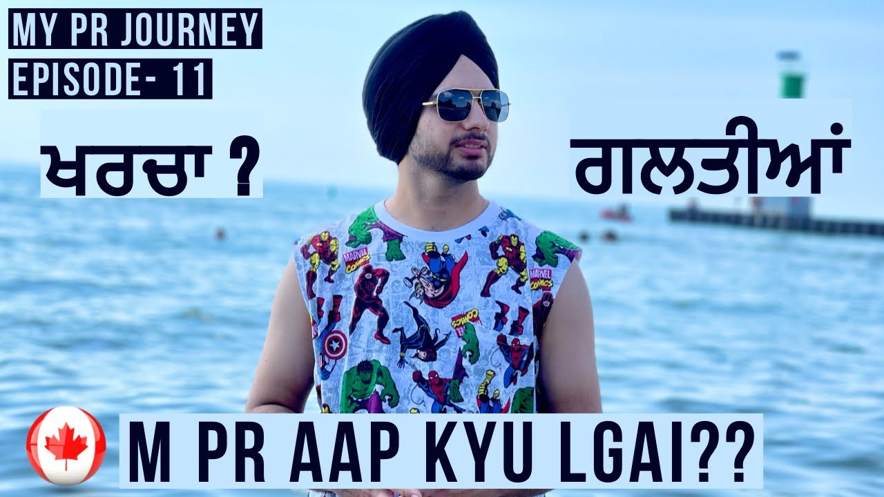 My Canadian PR Total Cost | Must watch video with Prabh Jossan