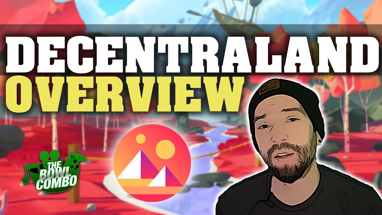 Decentraland | An Overview