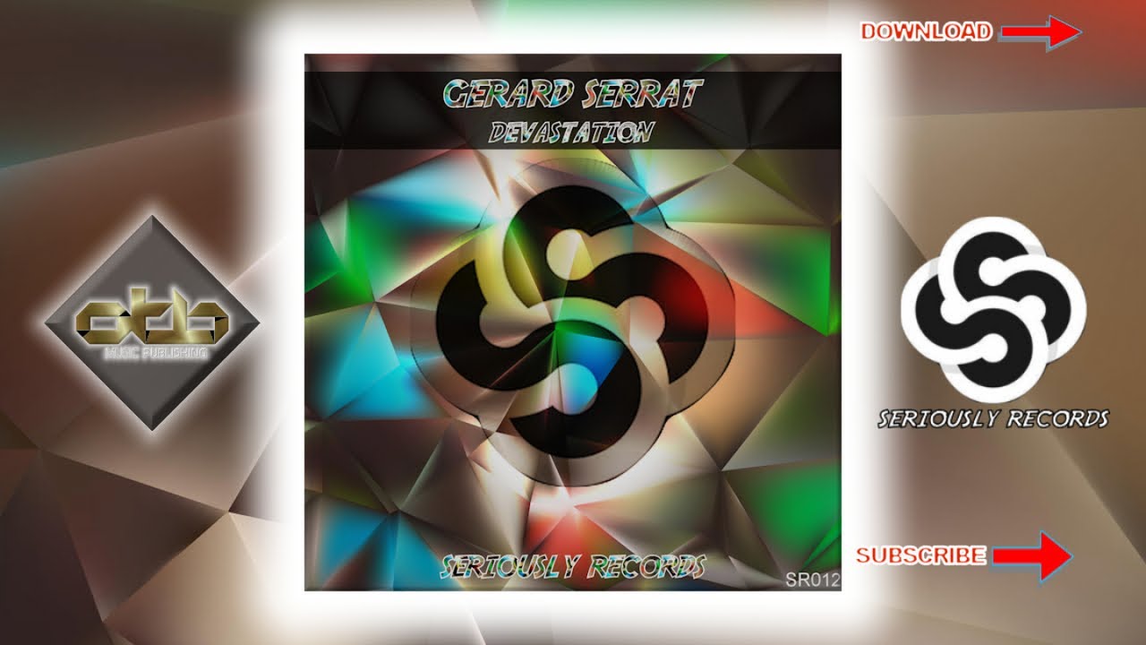 Gerard Serrat - Devastation - [EDM 2018]