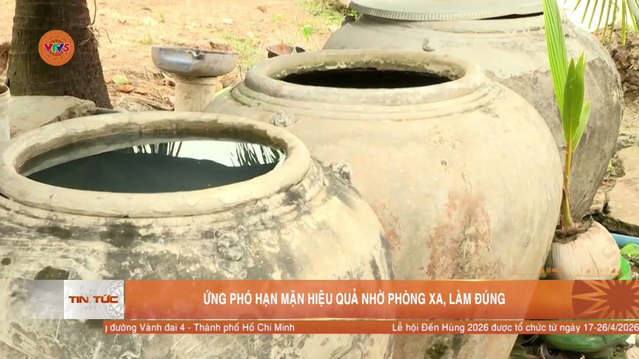 ỨNG PHÓ HẠN MẶN HIỆU QUẢ NHỜ PHÒNG XA, LÀM ĐÚNG | VTV5