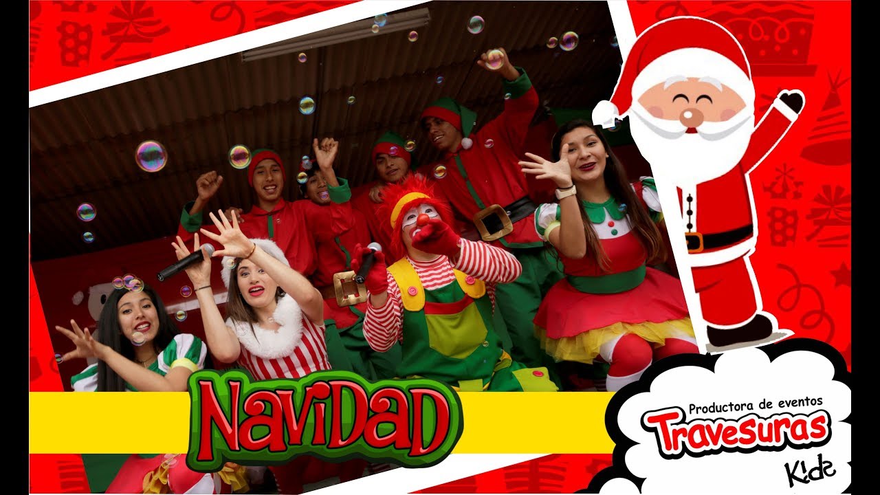 Super Show Navideño - Travesuras Kids - Show Infantil Navideño