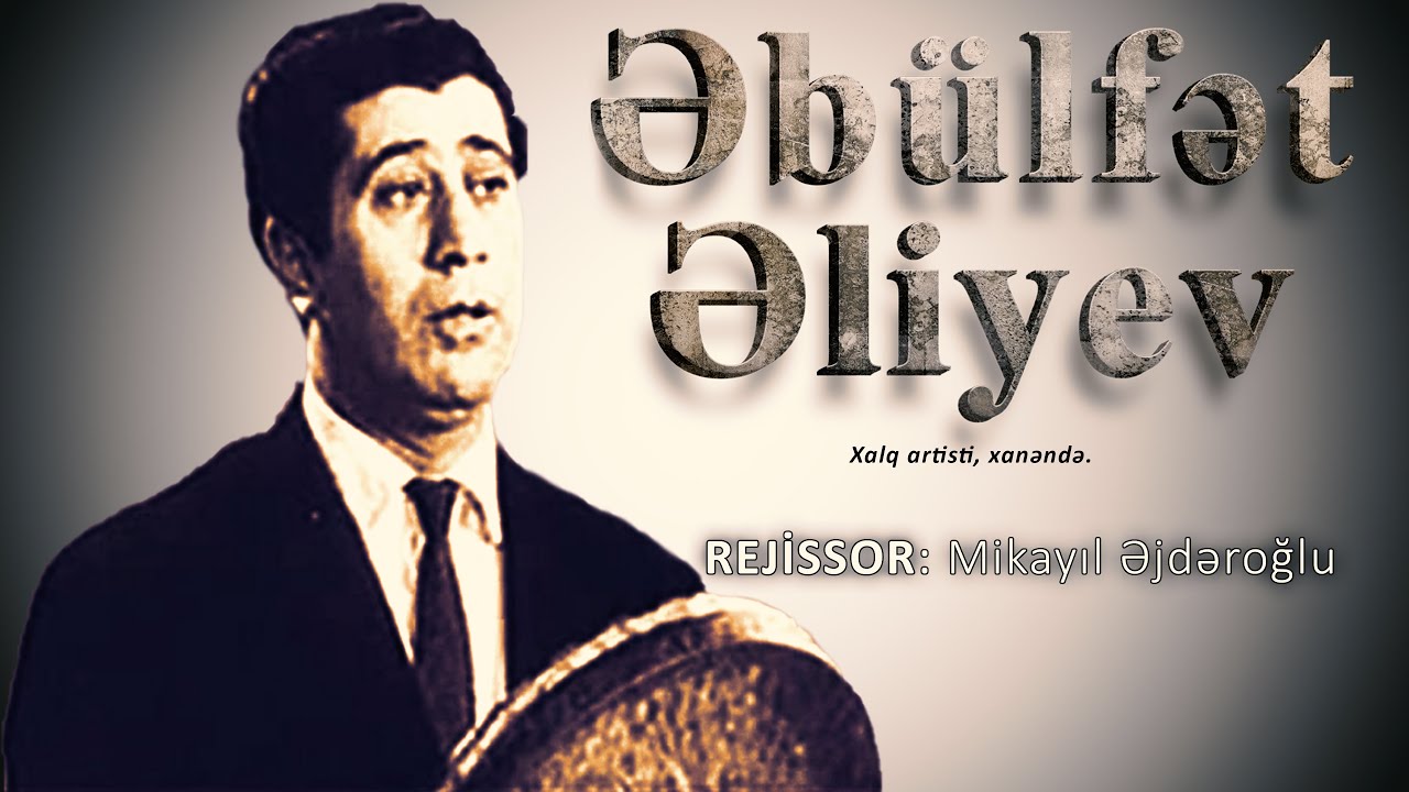 Əbülfət Əliyev - Xalq artisti, xanəndə.  2004cü il