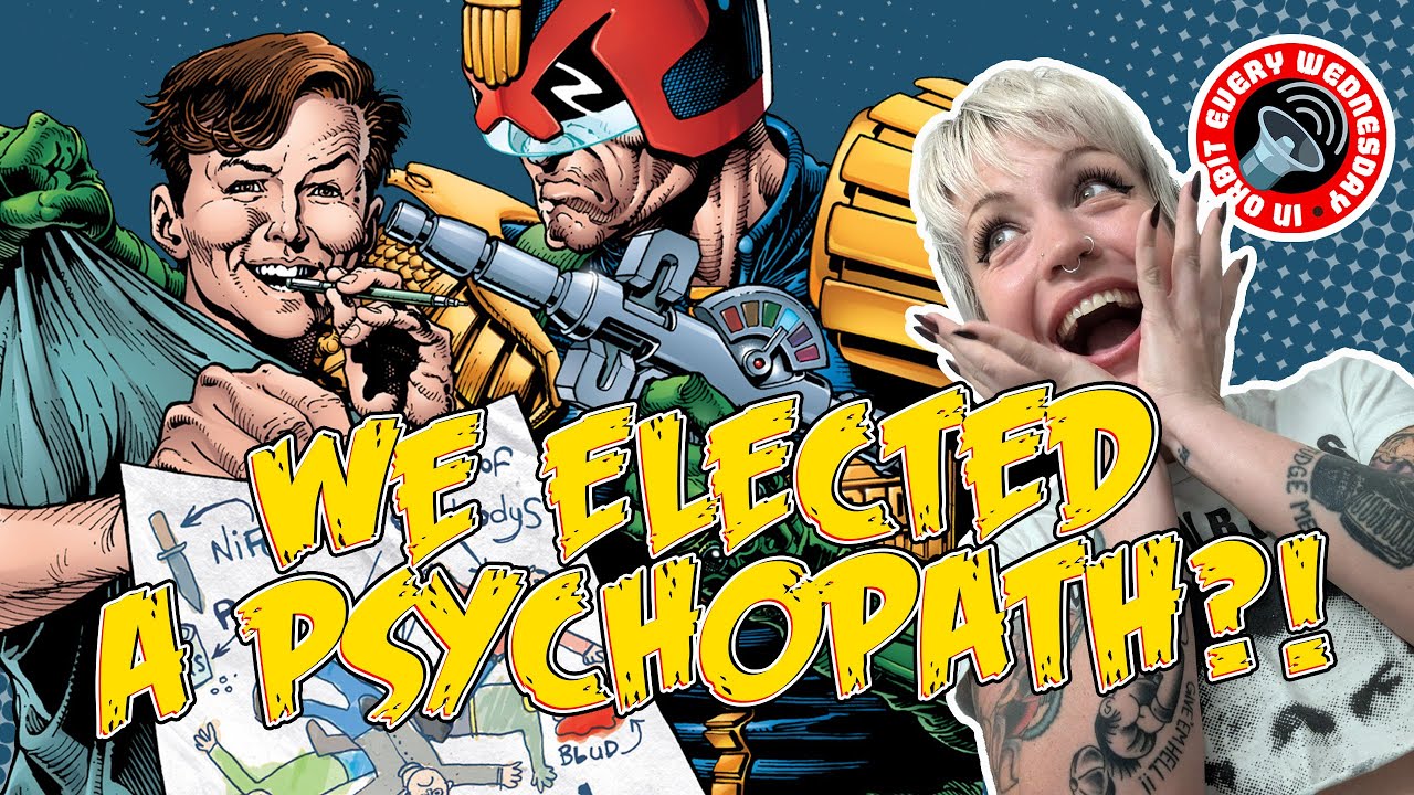 We elected a psychopath?! &ndash; In Orbit Every Wednesday