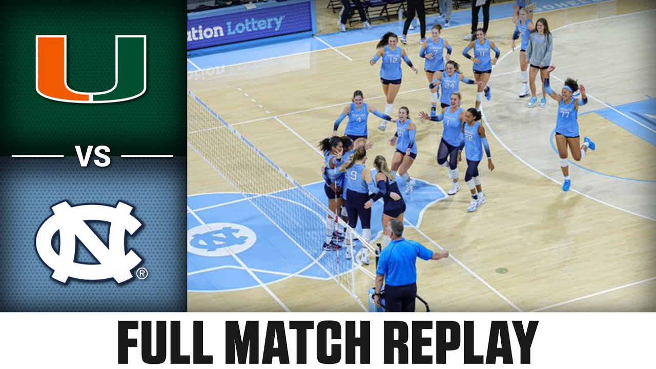Miami vs. North Carolina Full Match Replay | 2024 ACC Volleyball