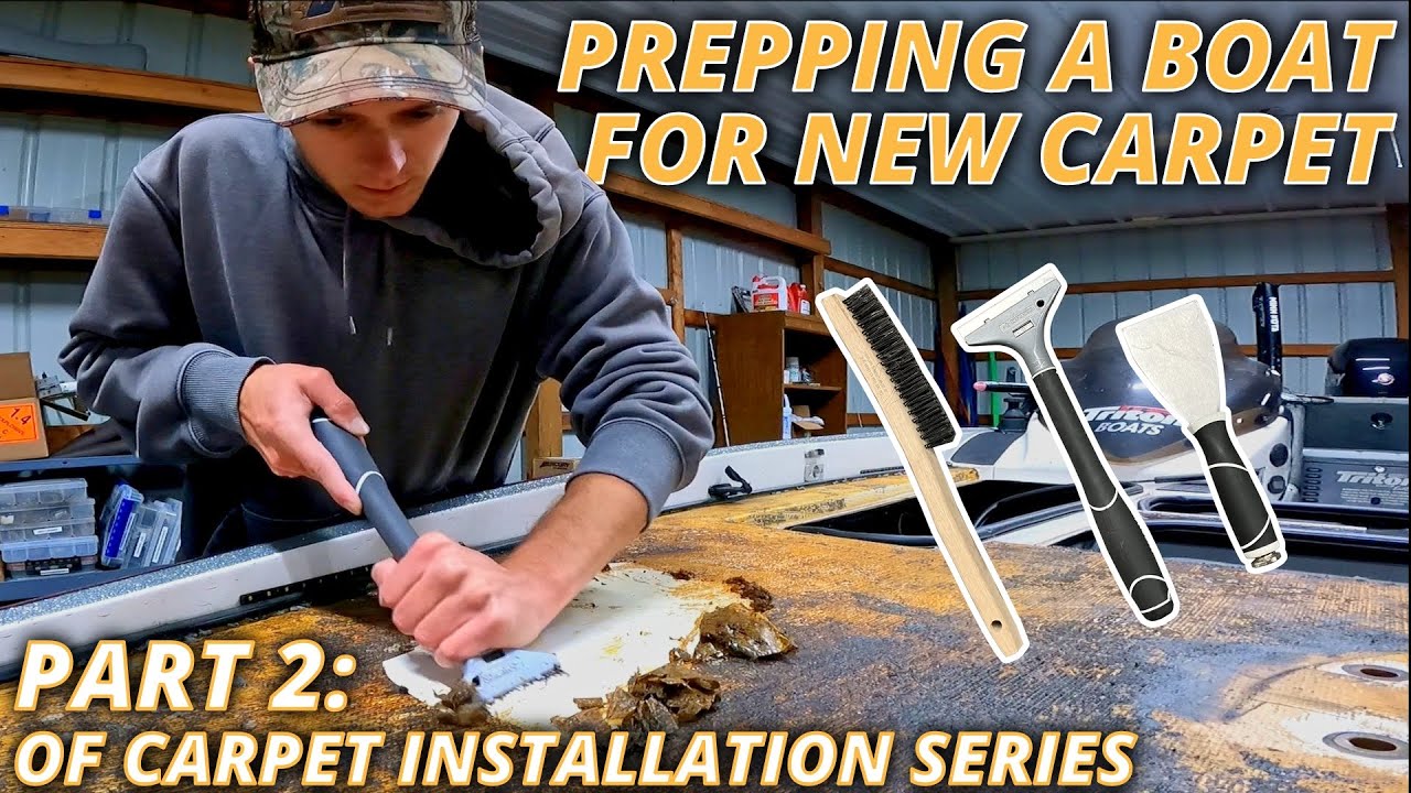 HOW TO: Prepare a Boat For New Carpet