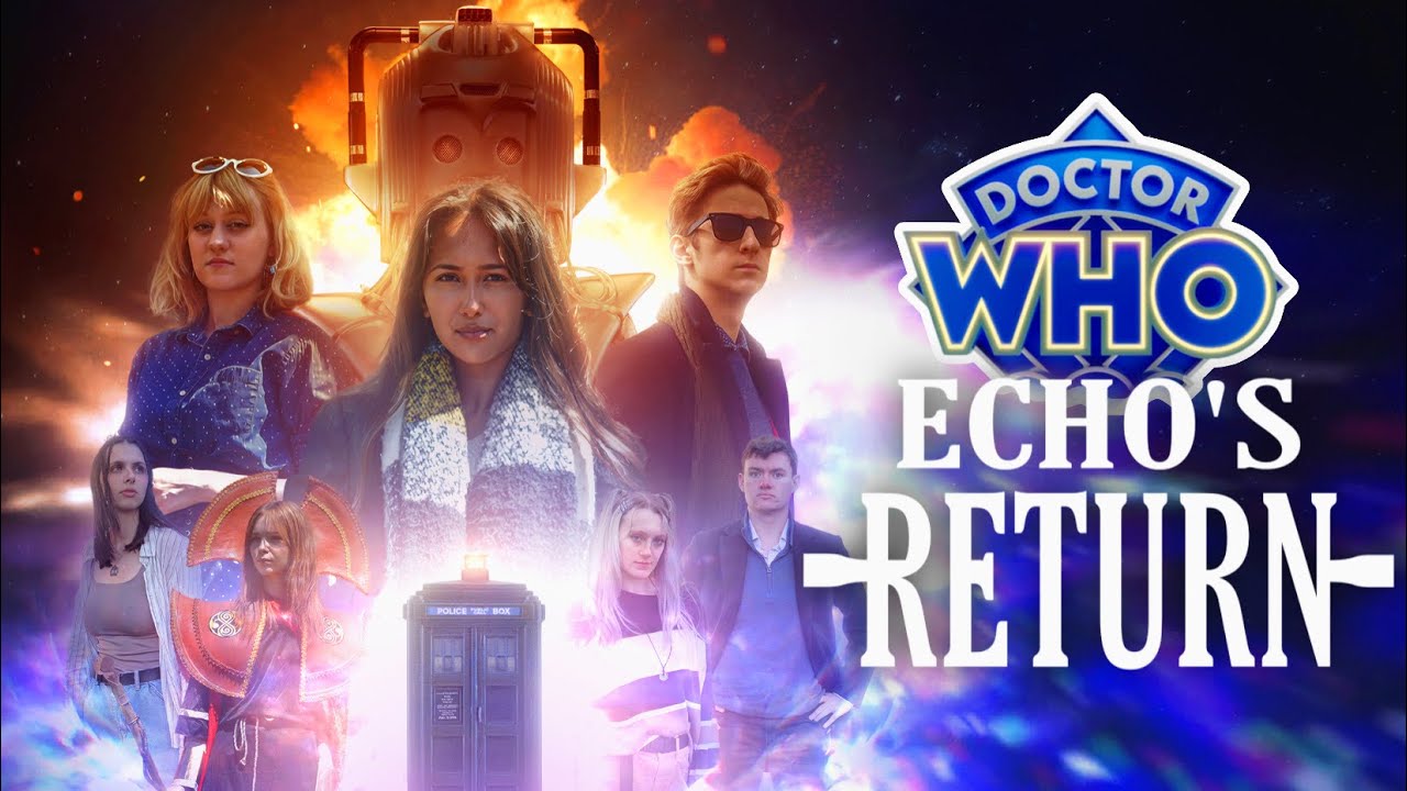 DOCTOR WHO: Echo's Return [An Unofficial 60th Anniversary Fan Film 2023] {2/4}