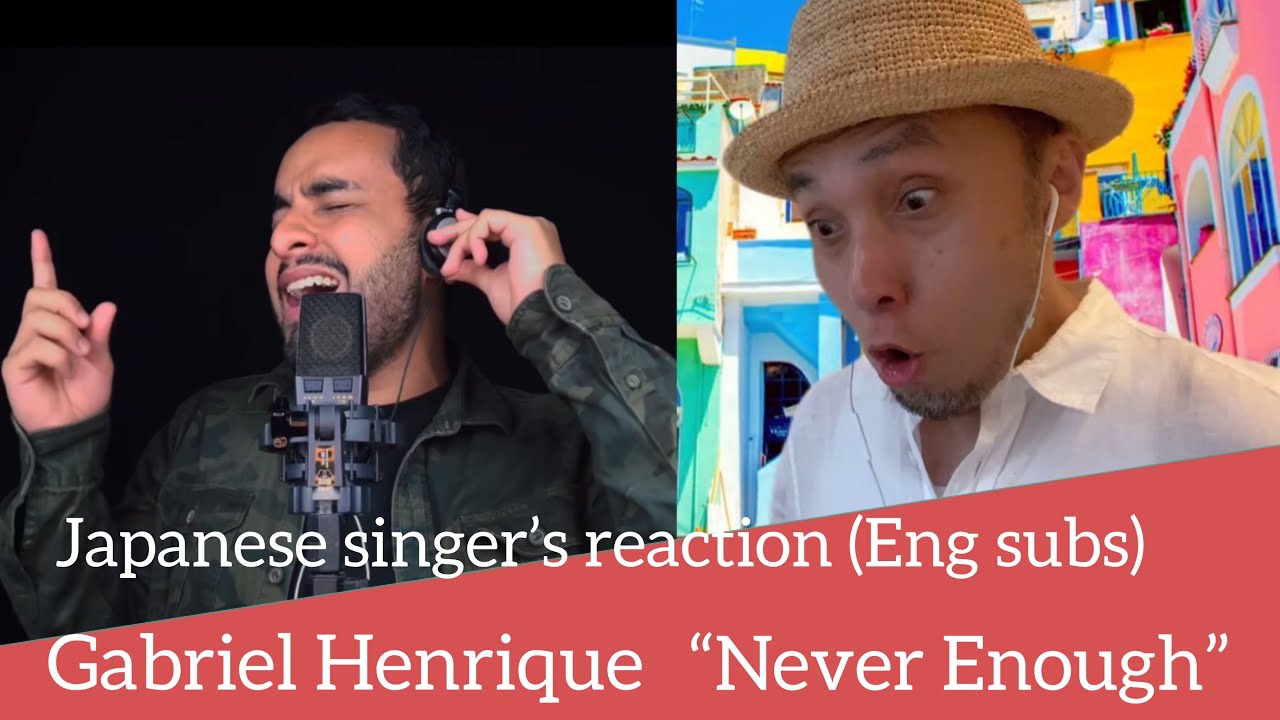 Gabriel Henrique “Never Enough” Japanese singer’s first reaction (Eng & Por subtitles )