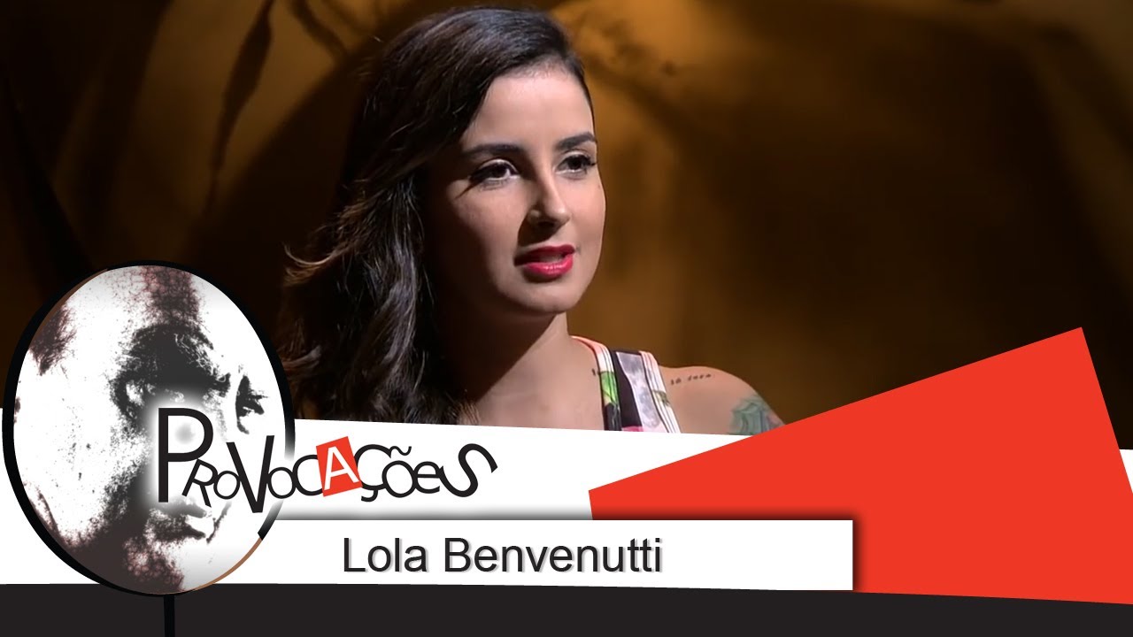Provocações - Lola Benvenutti