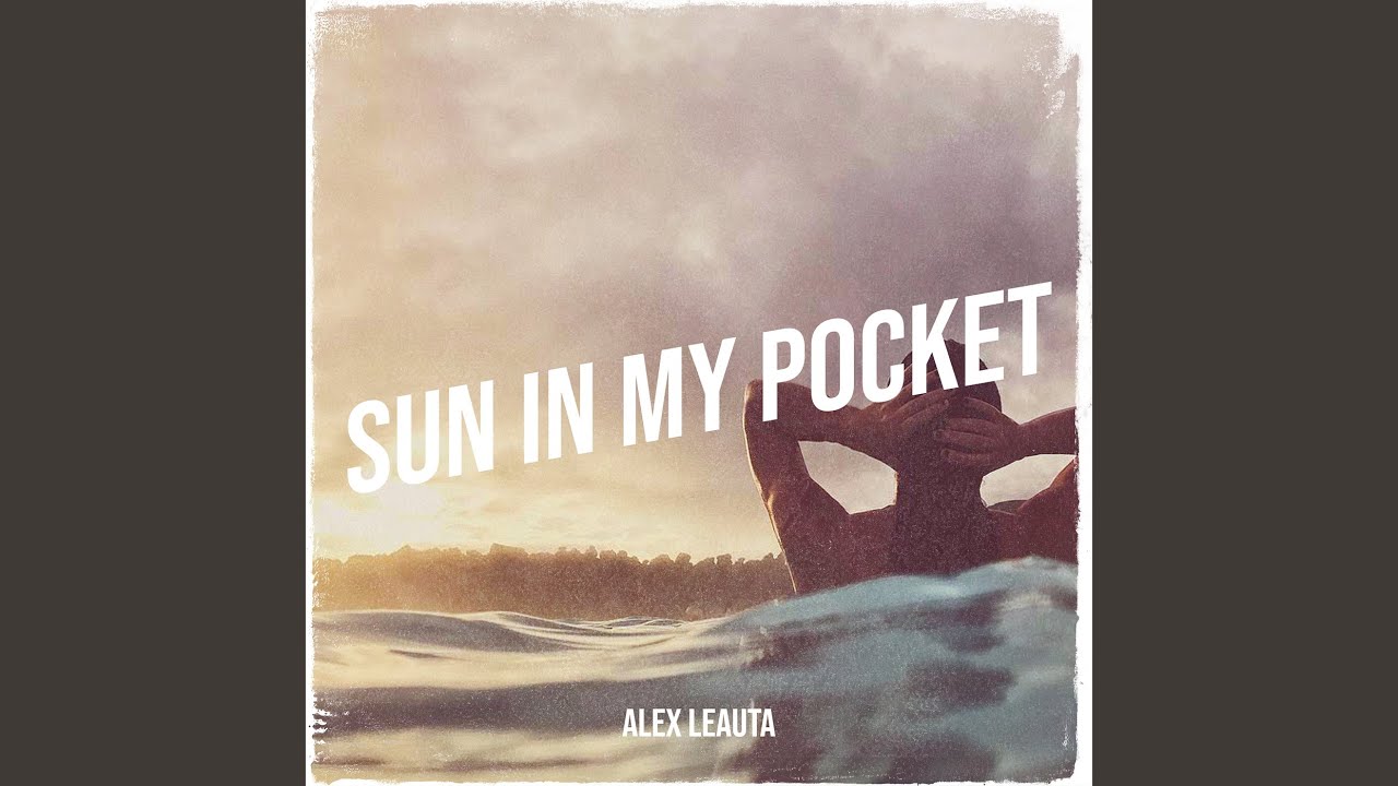Sun in My Pocket