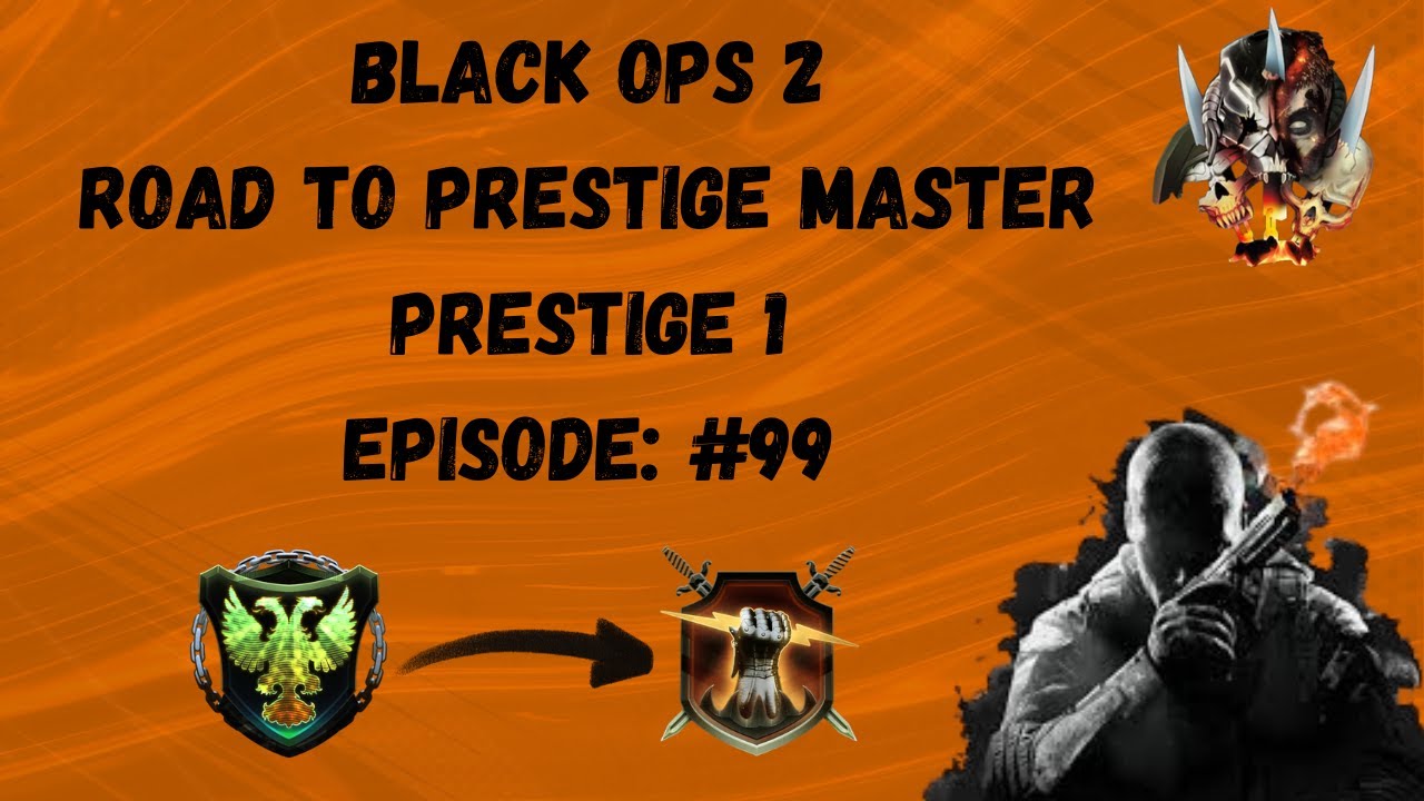 Black Ops 2 Road to Prestige Master in 2026 (Ep 99)