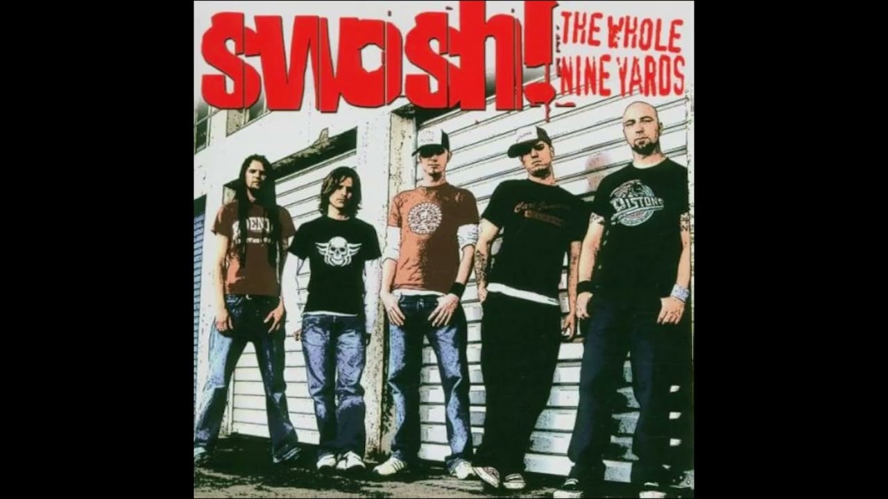 Swosh! - The Whole Nine Yards [Full Album]