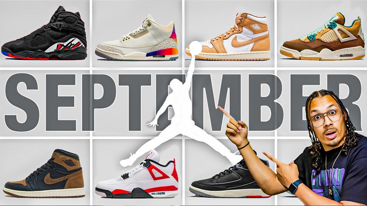 Air Jordan September Sneaker Release Update 2023 Watch Before You Buy