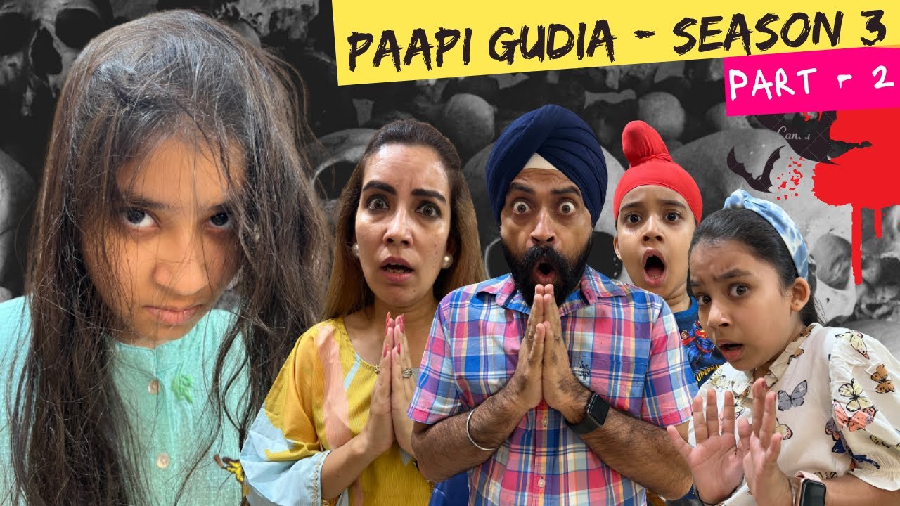 Paapi Gudia - Season 3 | Part -2 | A Horror Story | Ramneek Singh 1313 | RS 1313 VLOGS