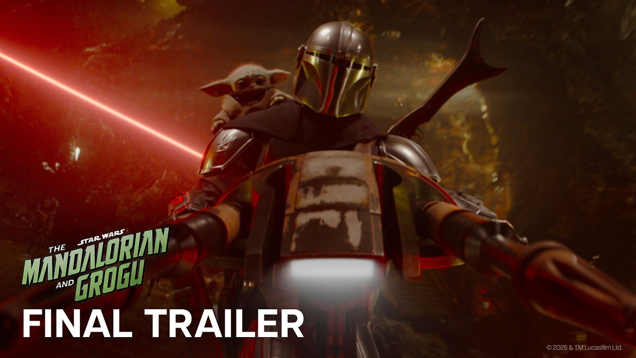 Star Wars: The Mandalorian and Grogu | Final Trailer | In Theatres May 22