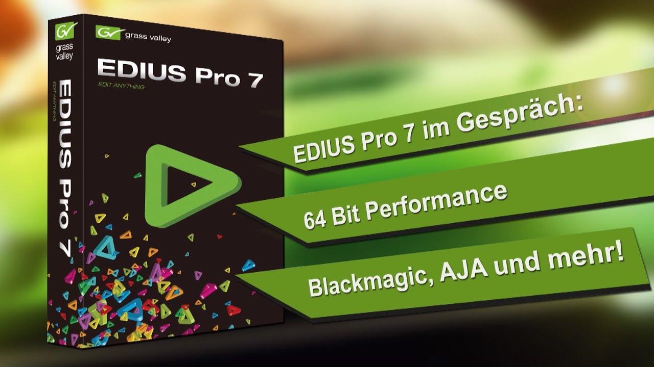EDIUS 7 im Gespr&auml;ch - Interview mit Grass Valley Distributor magic multi media GmbH