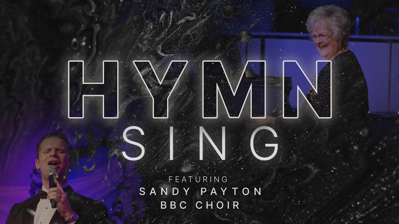 Bible Baptist Church | 2021 Hymn Sing | feat. Sandy Payton & BBC Choir