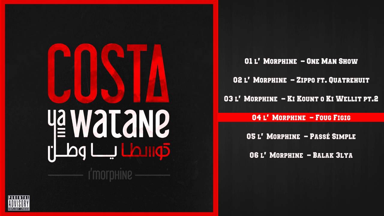 l'Morphine - Costa Ya Watane (full NET-TAPE) 2012