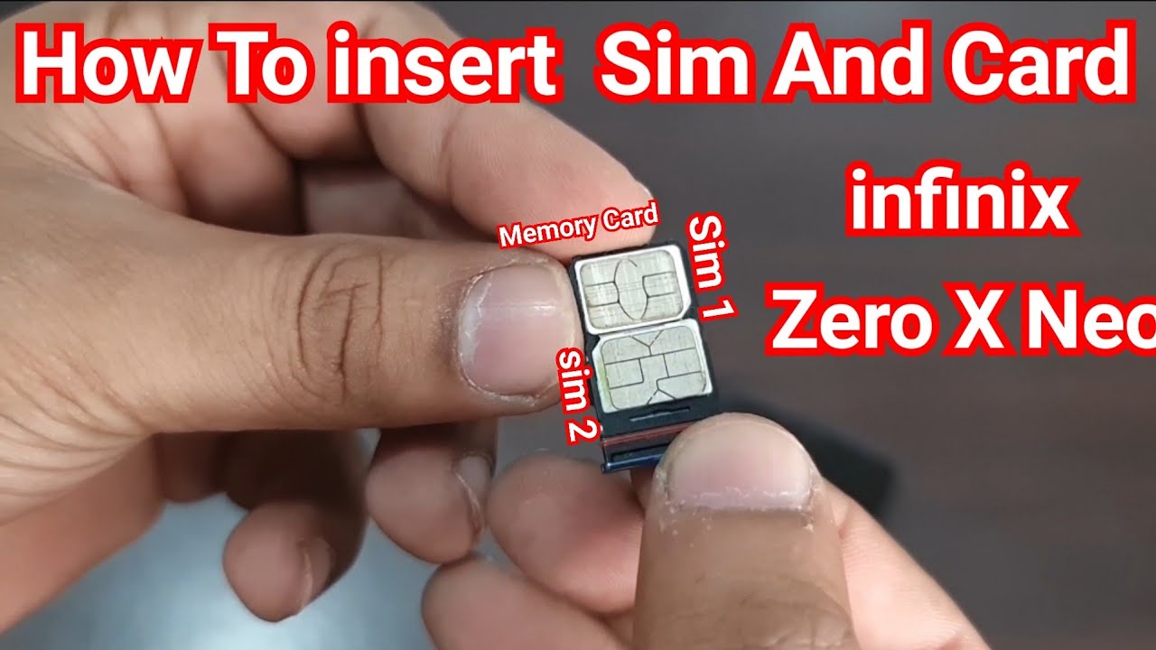 How to insert Sim and Memory Card Infinix ZERO X NEO