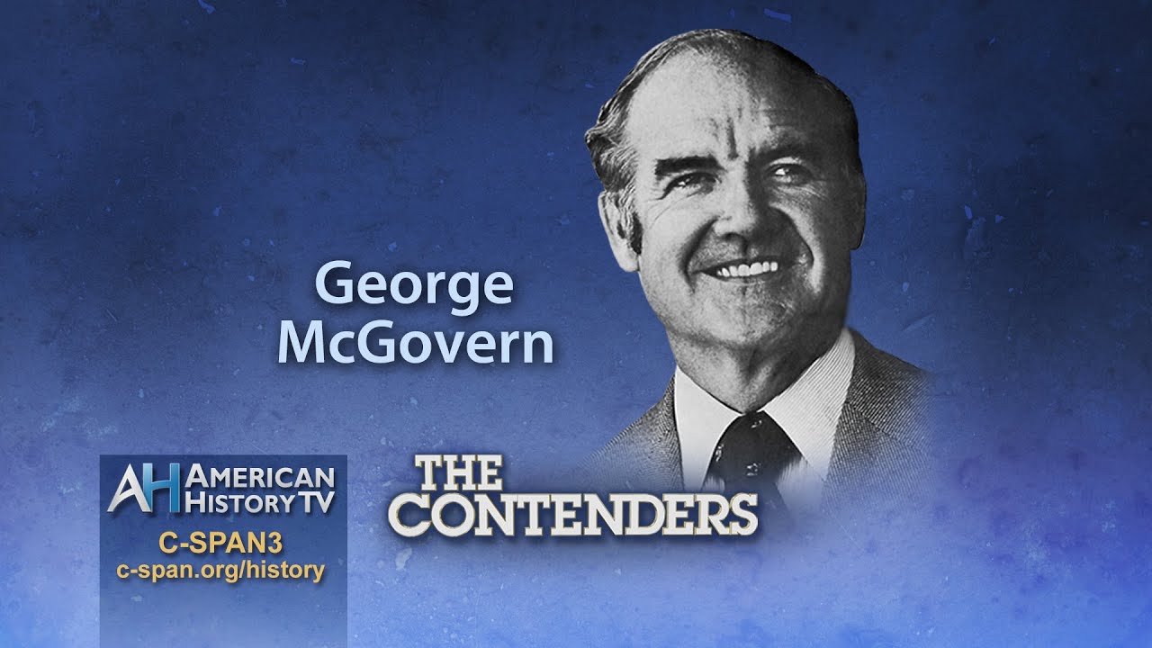 The Contenders Preview: George McGovern