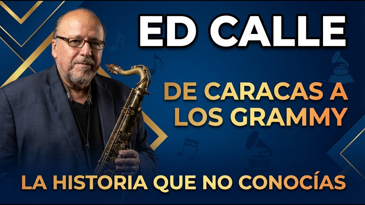 ED CALLE- “GRABÉ CON LOS MÁS GRANDES… Y APRENDÍ ESTO”