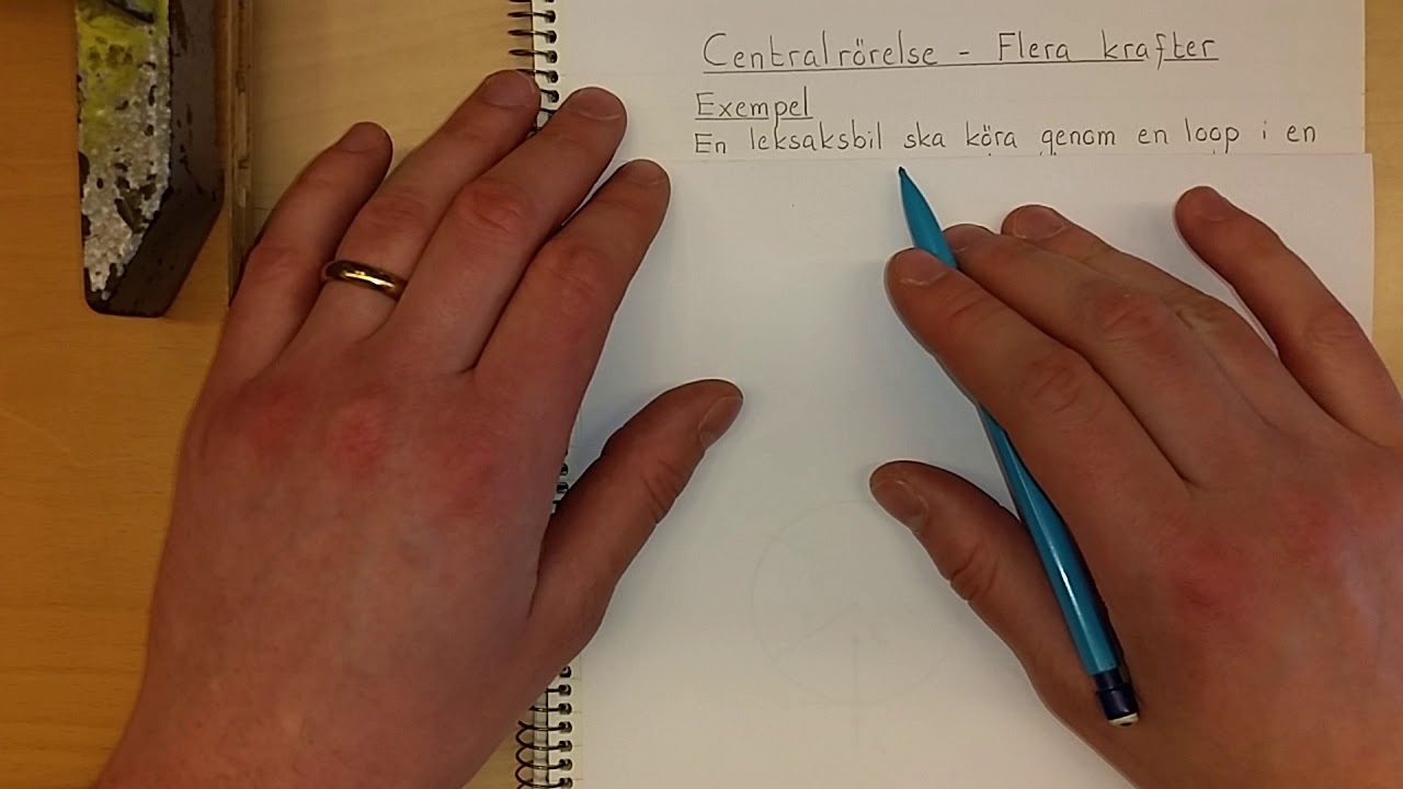 Fysik 2 Centralrörelse - Flera krafter
