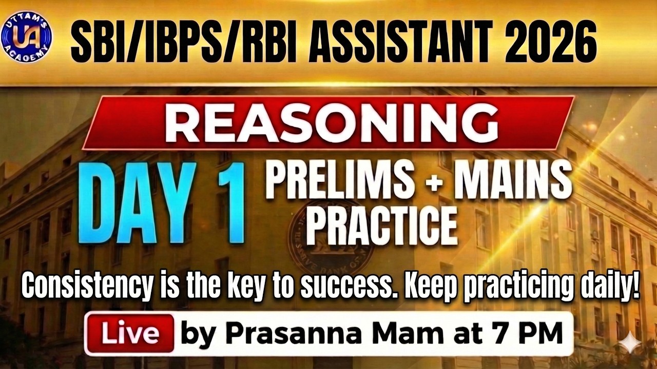 RBI ASSISTANT REASONING DAY 1 - PRELIMS + MIANS  DAILY PRACTICE LIVE