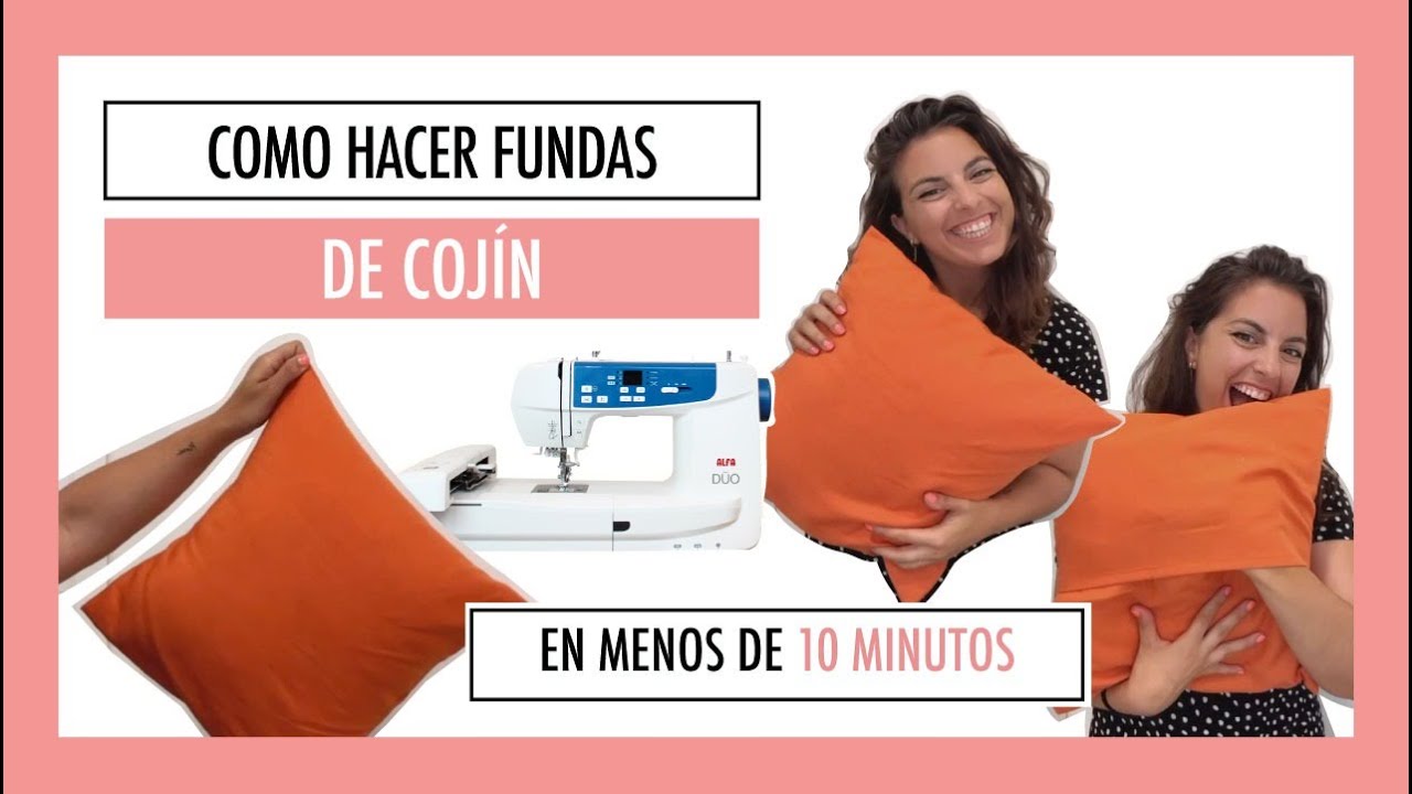 TUTORIAL FÁCIL - Cómo hacer una funda de cojín en menos de 10 minutos.