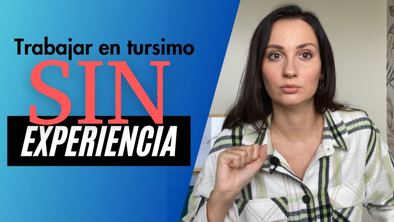 Trabajo en turismo: como y que necesito para conseguir un puesto en agencia de viajes / hotel